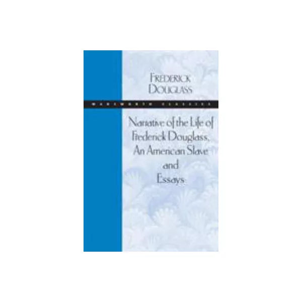 Narrative of the Life of Frederick Douglass