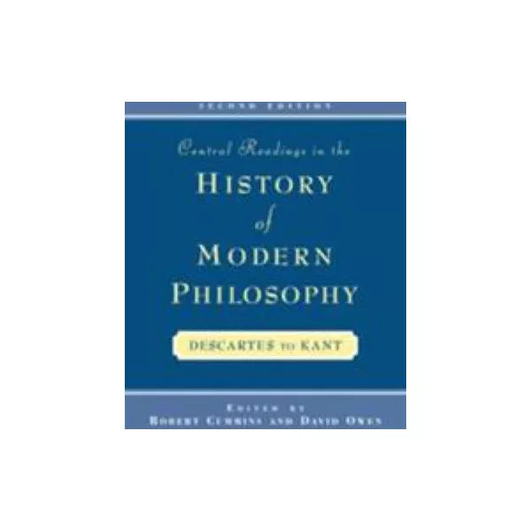 Central Readings in History of Modern Philosophy