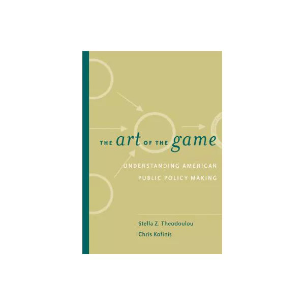 Art of the Game: Understanding Public Policy
