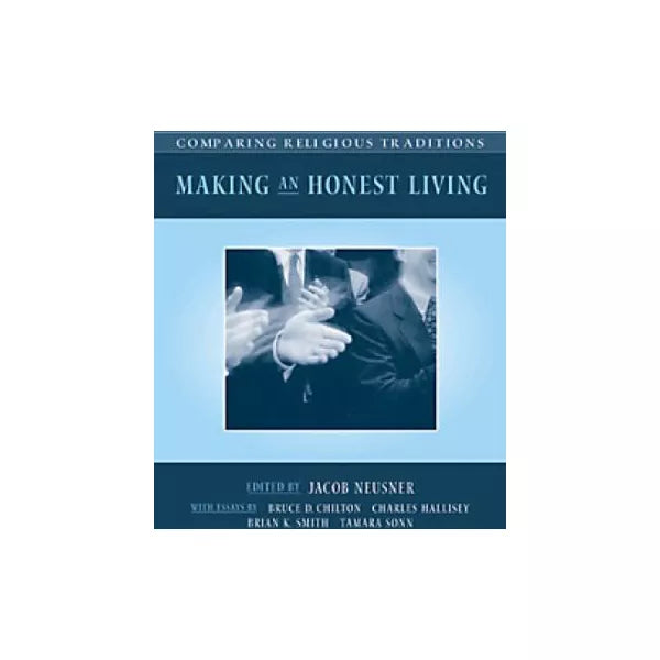Making an Honest Living: Comparing Religious Traditions