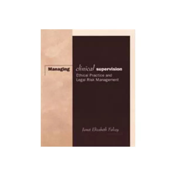 Managing Clinical Supervision