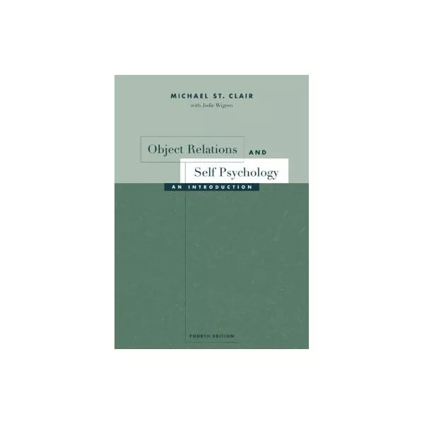 Object Relations &amp; Self Psychology