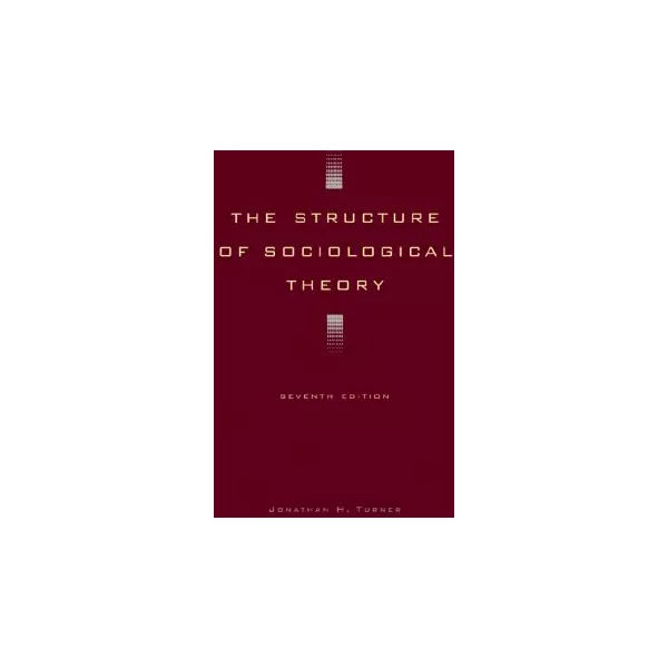 Structure of Sociological Theory
