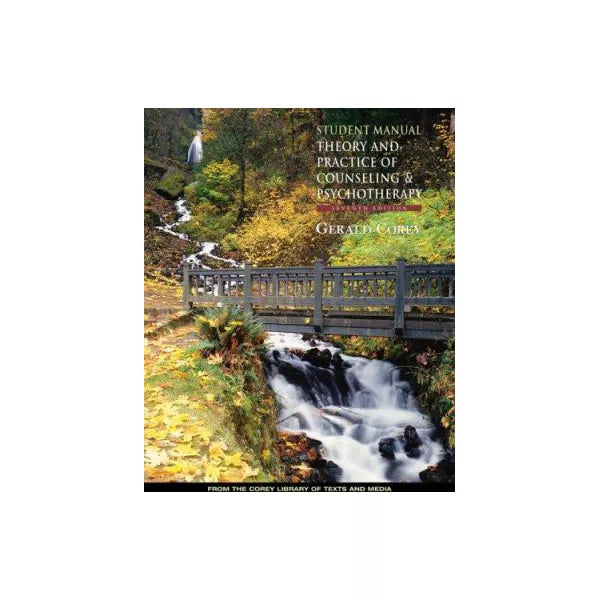 Student Manual for Theory &amp; Prac of Counseling etc