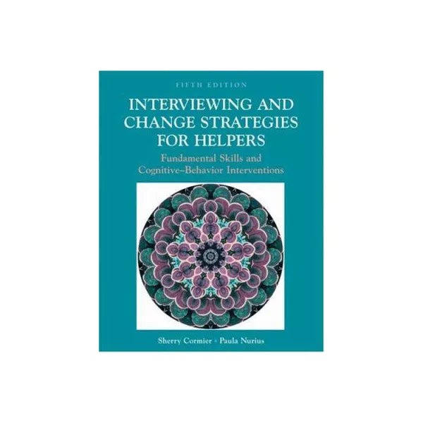 Interviewing &amp; Change Strategies for Helpers