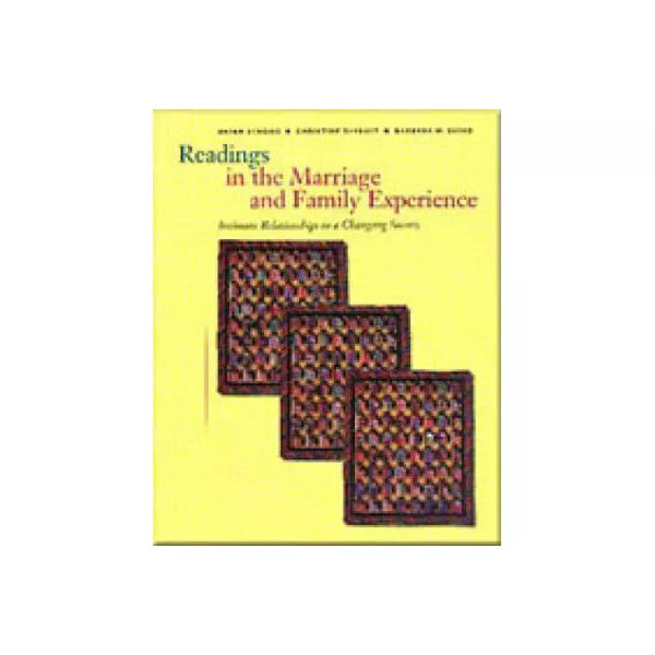 Readings in Marriage &amp; Family Experience