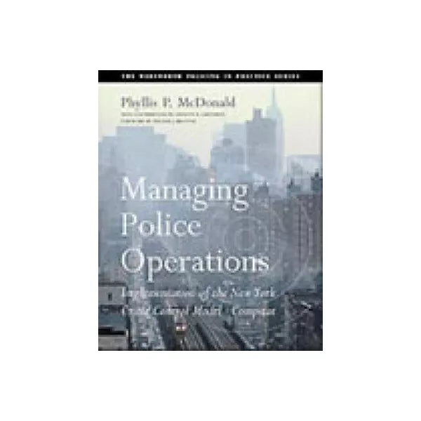 Managing Police Operations
