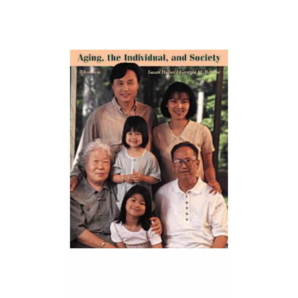 Aging, Individual &amp; Society
