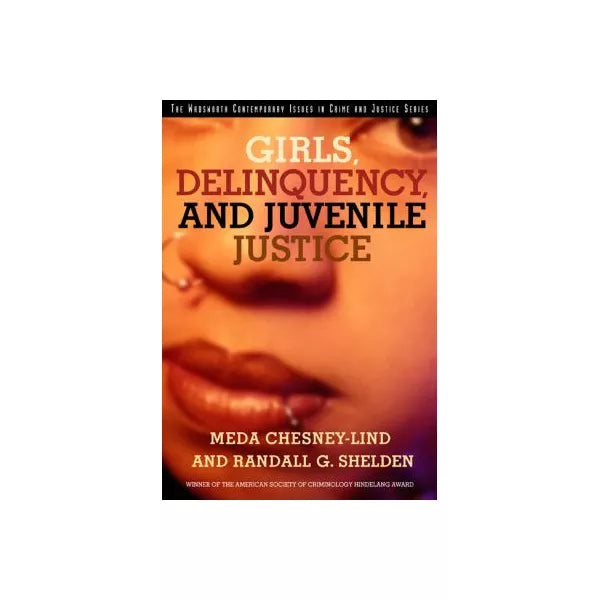 Girls: Delinquency &amp; Juvenile Justice