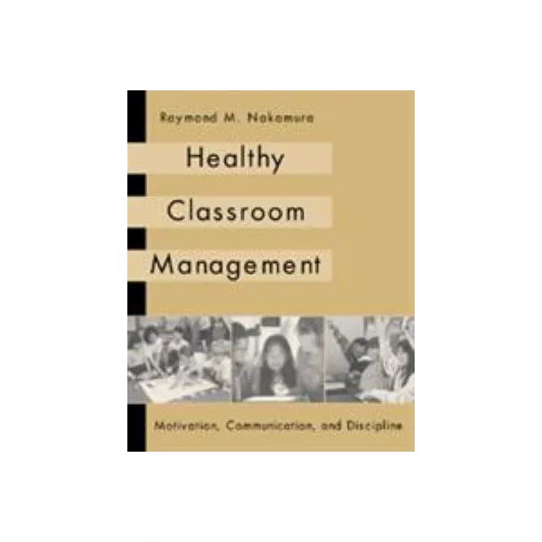 Healthy Classroom Management