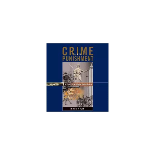 Crime &amp; Punishment: History etc