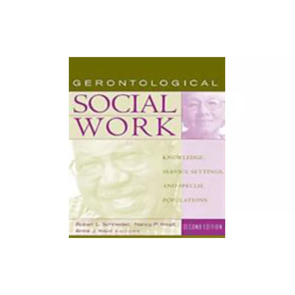 Gerontological Social Work