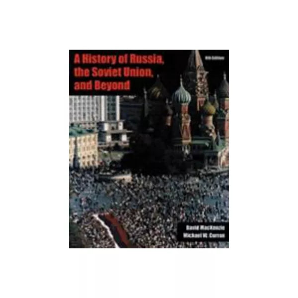 History of Russia, Soviet Union &amp; Beyond