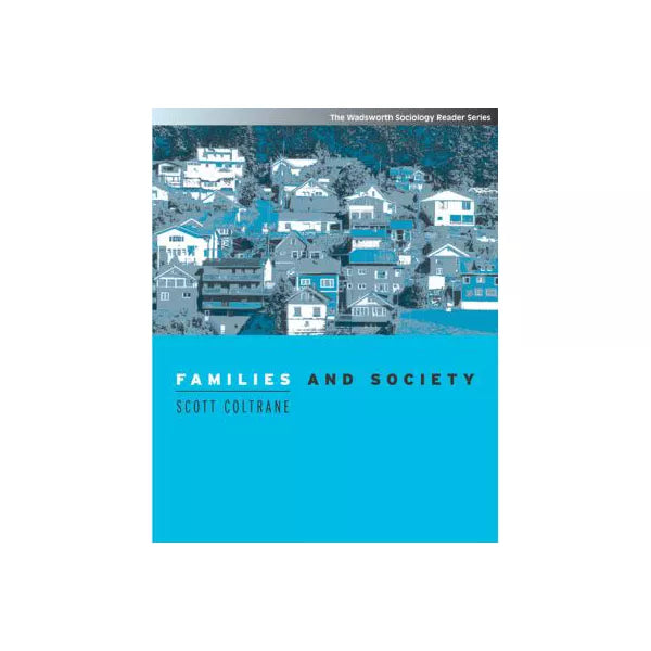 Families &amp; Society: Classic &amp; Contemp Rdgs