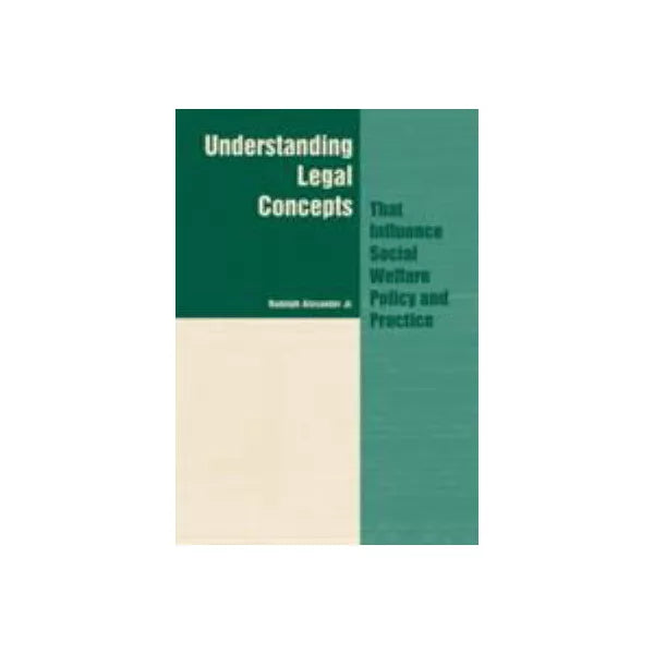 Understanding Legal Concepts etc...