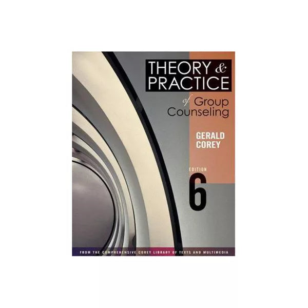 Theory &amp; Practice of Group Counseling