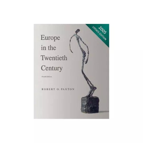 Europe in Twentieth Century (2005 Update Ed)