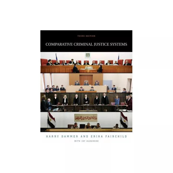 Comparative Criminal Justice Systems