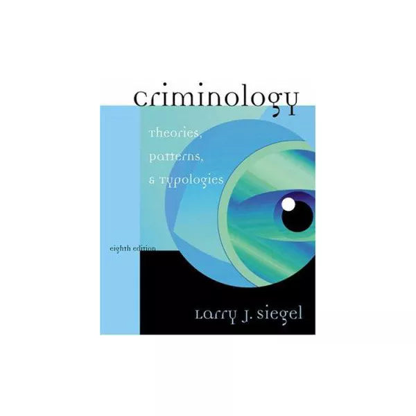 Criminology: Theories etc