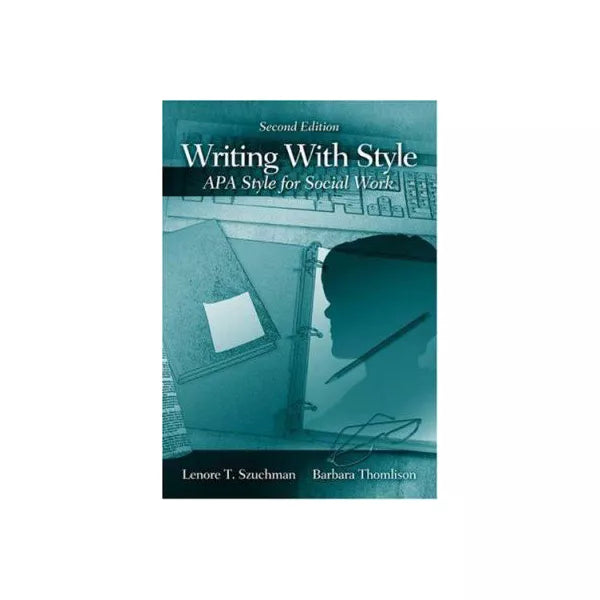 Writing w/Style: APA Style for Social Work