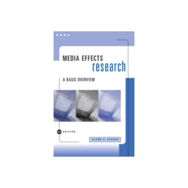 Media Effects Research