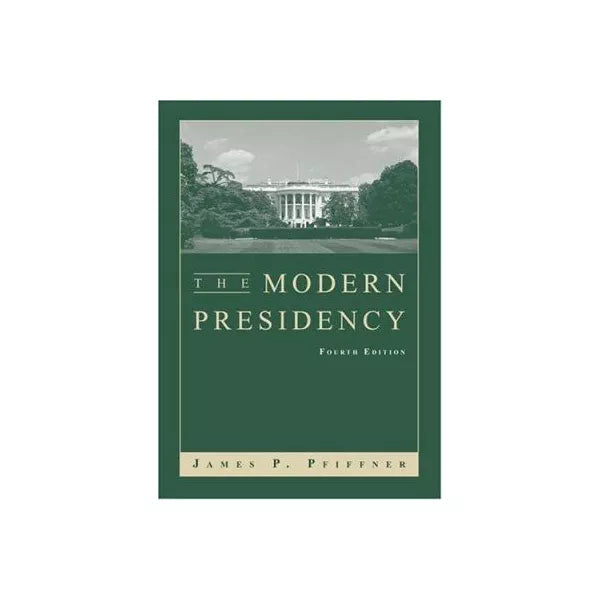 Modern Presidency