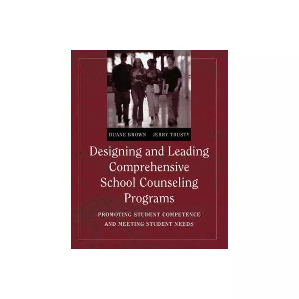 Designing &amp; Leading Compr Sch Counseling Programs