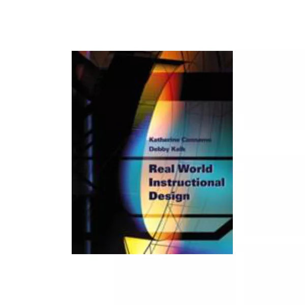 Real World Instructional Design