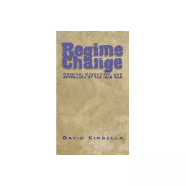 Regime Change...Aftermath of Iraq War