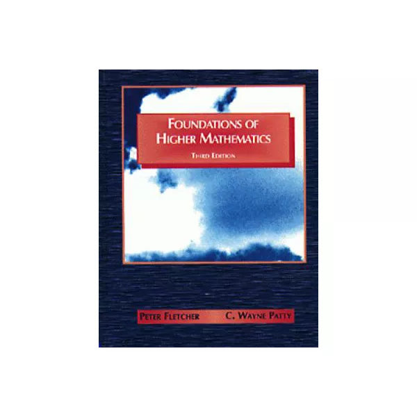 Foundations of Higher Mathematics