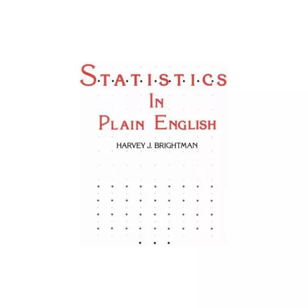 Statistics in Plain English