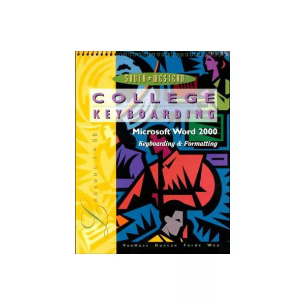College Keyboarding (MS Word 2000:Lessons 1-60)