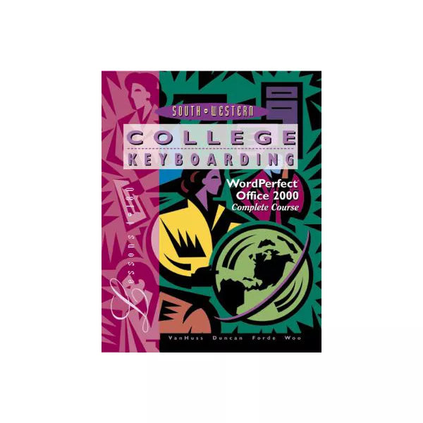College Keyboarding (WordPerfect Office 2000:Complete)