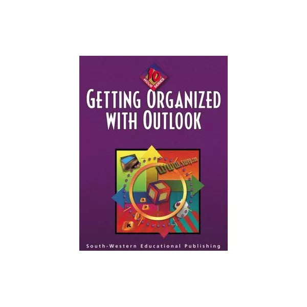 Getting Organized w/Outlook (w/Disk)