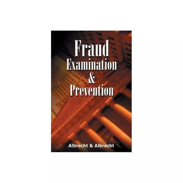 Fraud Examination &amp; Prevention