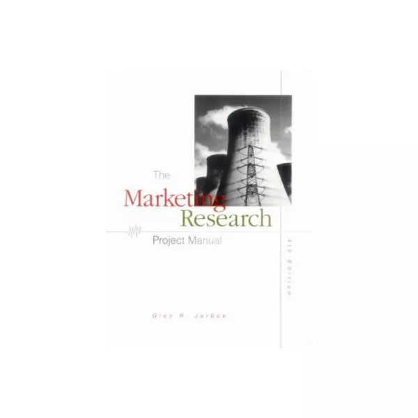 Marketing Research Project Manual (w/Disk)