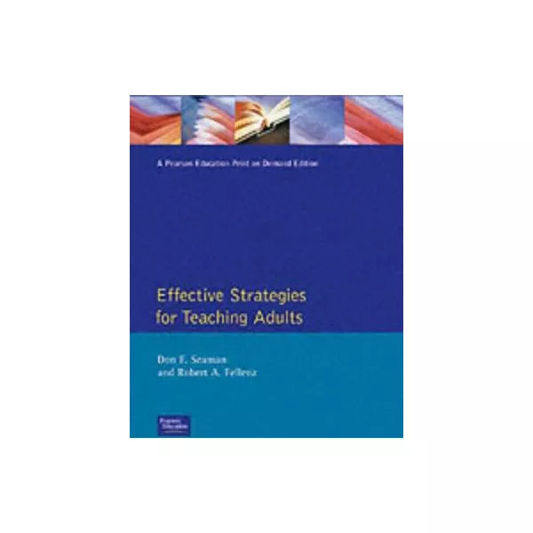 Effective Strategies for Teaching Adults