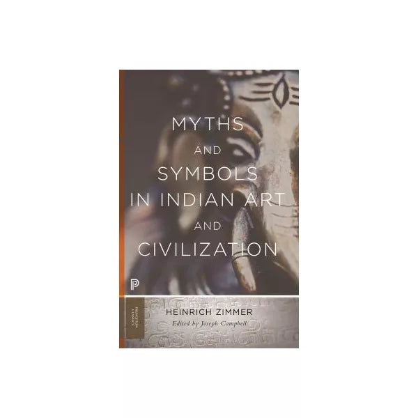 Myths and Symbols in Indian Art and Civilization
