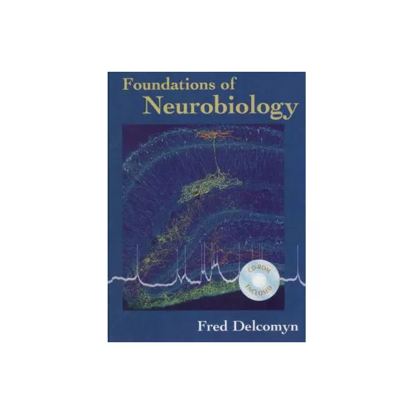 Foundations of Neurobiology (w/CD#:3238-6)