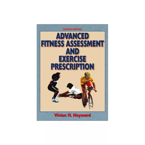 Advanced Fitness Assessment and Exercise Prescription Package