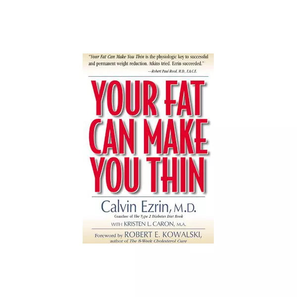 Your Fat Can Make You Thin