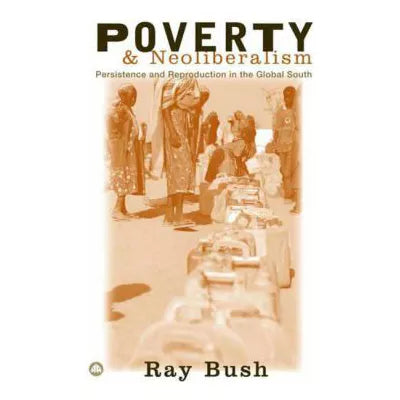POVERTY OF NEOLIBERALISM