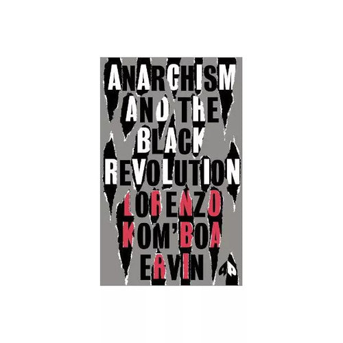Anarchism and the Black Revolution