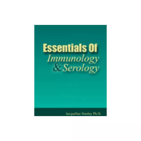 Essen of Immunology &amp; Serology