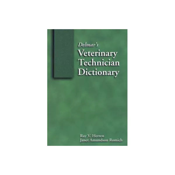 Delmar's Veterinary Techinican Dictionary
