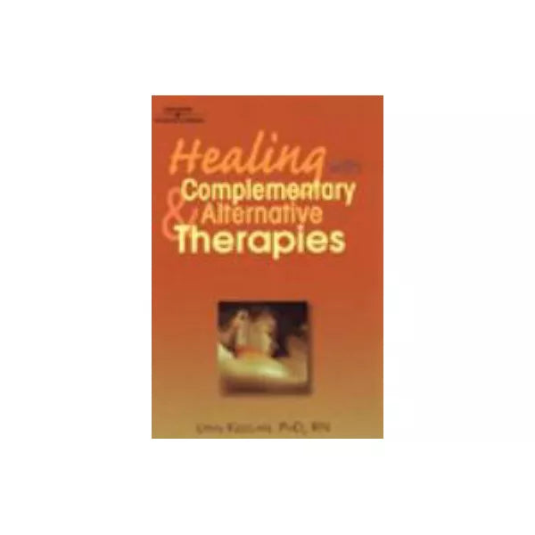 Healing w/Complementary &amp; Alternative Therapies