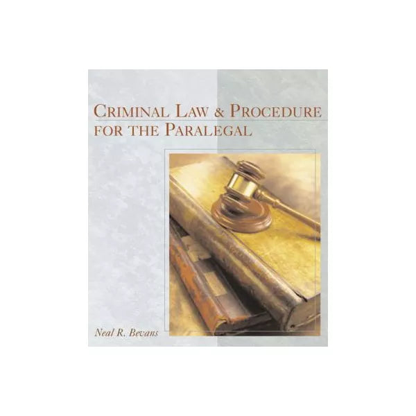 Criminal Law &amp; Procedure for Paralegal