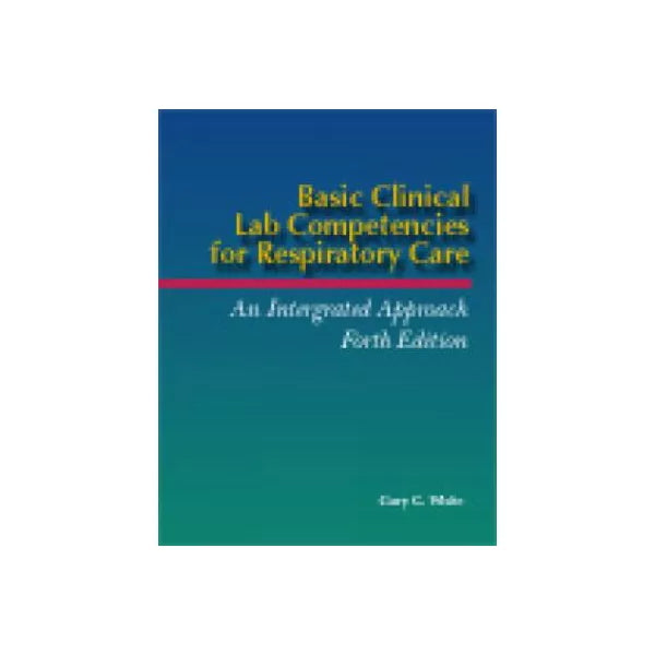 Basic Clinical Lab Comp for Respiratory Care