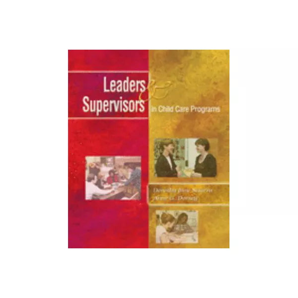 Leaders &amp; Supervisors in Child Care Programs