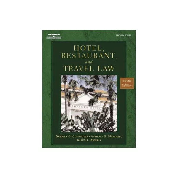 Hotel Restaurant &amp; Travel Law